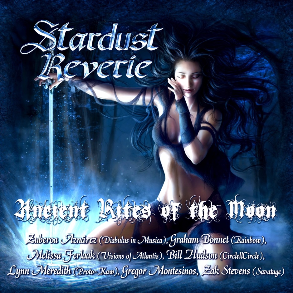 Stardust Reverie - Ancient Rites Of The Moon